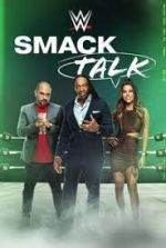 Watch WWE Smack Talk 9movies