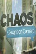 Watch Chaos Caught on Camera 9movies