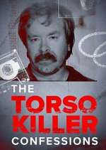Watch The Torso Killer Confessions 9movies