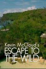 Watch Kevin McCloud: Escape to the Wild 9movies