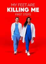 Watch My Feet Are Killing Me: First Steps 9movies