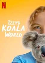 Watch Izzy's Koala World 9movies