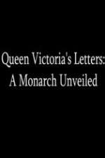 Watch Queen Victoria's Letters: A Monarch Unveiled 9movies