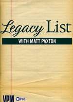 Watch Legacy List with Matt Paxton 9movies