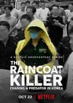 Watch The Raincoat Killer: Chasing a Predator in Korea 9movies