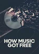 Watch How Music Got Free 9movies