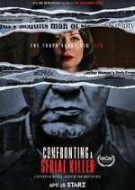 Watch Confronting a Serial Killer 9movies