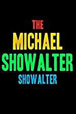 Watch The Michael Showalter Showalter 9movies