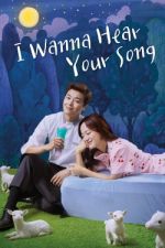 Watch I Wanna Hear Your Song 9movies