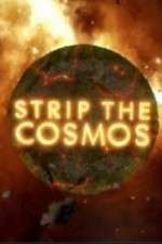 Watch Strip the Cosmos 9movies