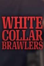 Watch White Collar Brawlers 9movies