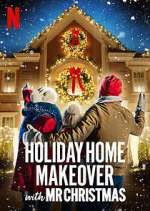 Watch Holiday Home Makeover with Mr. Christmas 9movies