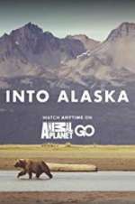 Watch Into Alaska 9movies