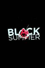 Watch Black Summer 9movies