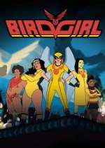 Watch Birdgirl 9movies