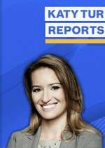 Watch Katy Tur Reports 9movies