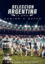 Watch Selección Argentina, la serie - Camino a Qatar 9movies