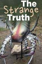 Watch The Strange Truth 9movies