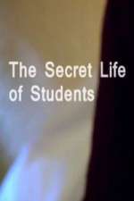 Watch The Secret Life Of Students 9movies