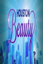 Watch Houston Beauty 9movies