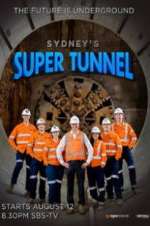 Watch Sydney\'s Super Tunnel 9movies