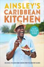 Watch Ainsley\'s Caribbean Kitchen 9movies