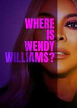 Watch Where Is Wendy Williams? 9movies