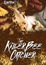 Watch The Killer Bee Catcher 9movies