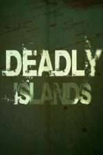 Watch Deadly Islands 9movies