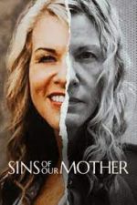 Watch Sins of Our Mother 9movies