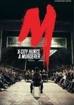 Watch M - Eine Stadt sucht einen Mörder 9movies