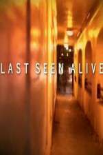 Watch Last Seen Alive 9movies