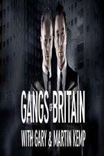 Watch Gangs of Britain with Gary and Martin Kemp 9movies