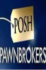 Watch Posh Pawnbrokers 9movies