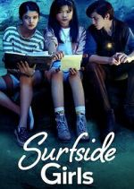 Watch Surfside Girls 9movies