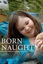 Watch Born Naughty 9movies