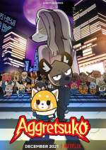 Watch Aggretsuko 9movies