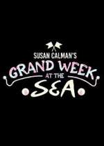 Watch Susan Calman's Grand Week by the Sea 9movies