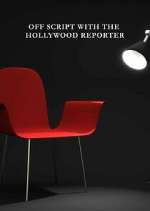 Watch Off Script with The Hollywood Reporter 9movies