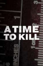 Watch A Time to Kill 9movies