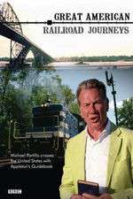 Watch Great American Railroad Journeys 9movies