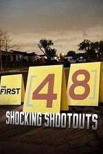 Watch The First 48: Shocking Shootouts 9movies