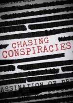 Watch Chasing Conspiracies 9movies