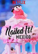 Watch Nailed It! Mexico 9movies