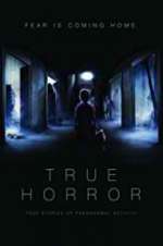 Watch True Horror 9movies
