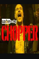 Watch Underbelly Files: Chopper 9movies