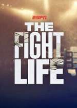 Watch The Fight Life 9movies