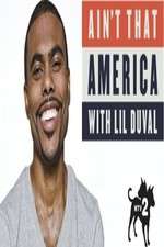 Watch Aint That America With Lil Duval 9movies