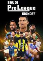 Watch Saudi Pro League: Kickoff 9movies