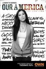 Watch Our America with Lisa Ling 9movies